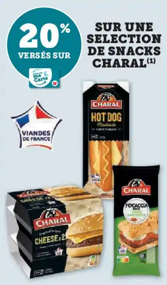 Super U Sur une selection de snacks charal offre