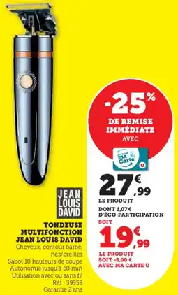 Super U Tondeuse multifonction jean louis david offre