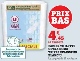 Super U Papier toilette ultra doux triple epaisseur blanc u offre