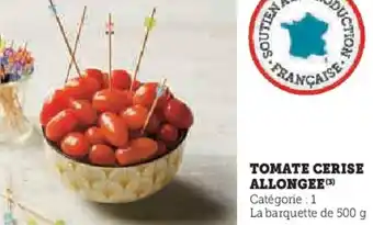 Super U Tomate cerise allongee offre