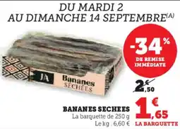 Super U Bananes sechees offre