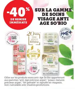 Hyper U Sur la gamme de soins visage anti age so'bio offre