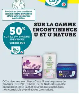 Hyper U Sur la gamme incontinence u et u nature offre