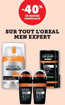Hyper U Sur tout l'oreal men expert offre