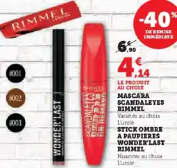 Hyper U Mascara scandaleyes rimmel, stick ombre a paupieres wonder'last offre