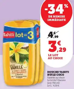 Hyper U Douche tahiti huile coco offre