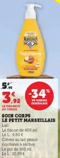 Hyper U Soin corps le petit marseillais offre