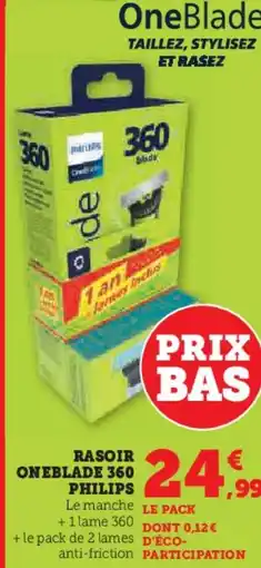 Hyper U Rasoir oneblade 360 philips offre