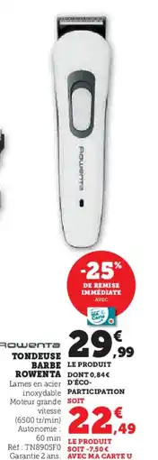 Hyper U Barbe le produit rowenta offre