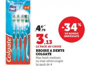 Hyper U Brosse a dents colgate offre