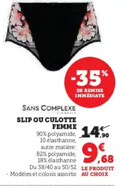 Hyper U Slip ou culotte femme offre