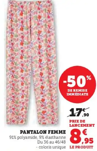 Hyper U Pantalon femme offre