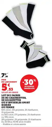Hyper U Lot de 5 paires de mi-chaussettes,ou d'invisibles sport homme ou femme offre