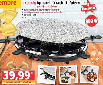 Norma Appareil à raclette/pierre offre