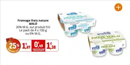 Coccimarket MALO Fromage frais nature offre