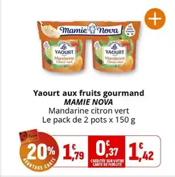 Coccimarket MAMIE NOVA Yaourt aux fruits gourmand offre