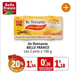 Coccimarket BELLE FRANCE lle flottante offre