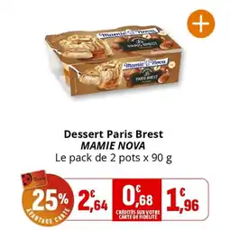 Coccimarket MAMIE NOVA Dessert Paris Brest offre