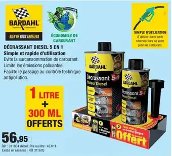 Autobacs BARDAHL Décrassant diesel 5 en 1 simple et rapide d'utilisation offre