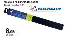 Autobacs MICHELIN Triangle de pré-signalisation offre