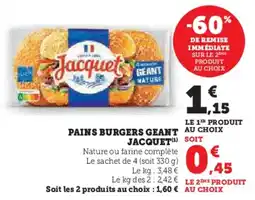 Hyper U Pains burgers geant jacquet offre