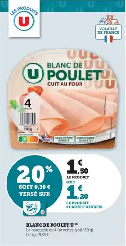 Hyper U Blanc de poulet u offre