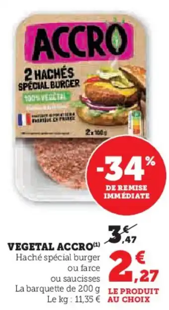 Hyper U Vegetal accro offre