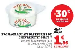 Hyper U Fromage au lait pasteurise de chevre petit billy offre