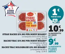 Hyper U BIGARD Steak hache 15% mg pur boeuf offre