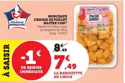 Hyper U MAITRE COQ Morceaux choisis de poulet offre