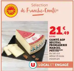 Hyper U Comté aop récital fromagerie marcel petite offre