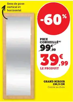 Hyper U Grand miroir 194,5 cm offre