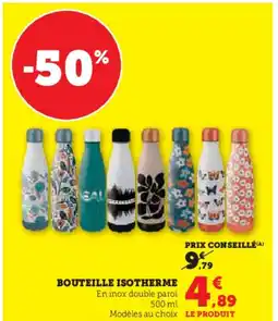 Hyper U Bouteille isotherme offre