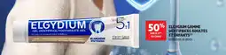 Auchan ELGYGIUM Gamme dentifrices adultes et enfants offre