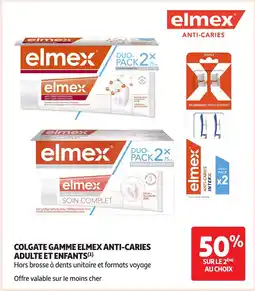 Auchan ELMEX Colgate gamme anti-caries adulte et enfants offre
