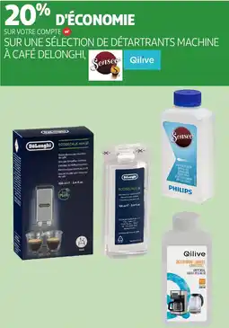 Auchan SENSEO QILIVE Sur une sélection de détartrants machine à café delonghi, offre