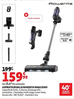 Auchan Aspirateur balai rowenta rh6a35wo offre