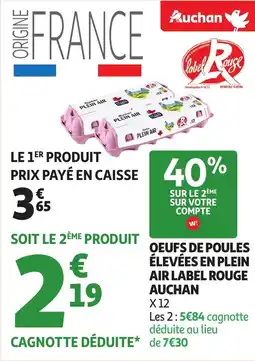 Auchan AUCHAN Oeufs de poules élevées en plein air label rouge offre