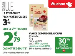 Auchan AUCHAN Viande des grisons offre