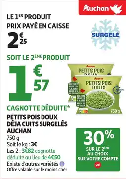 Auchan AUCHAN Petits pois doux déja cuits surgelés offre