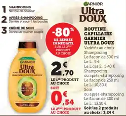 U Express Routine garnier ultra doux offre