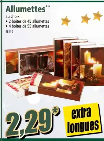 Norma Allumettes offre