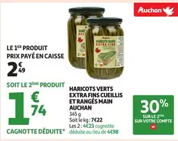 Auchan AUCHAN haricots verts extra fins cueillis et rangés main offre