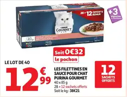Auchan PURINA GOURMET Les filettines en sauce pour chat offre