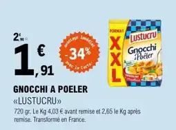 E.Leclerc Gnocchi À Poêler Lustucru offre