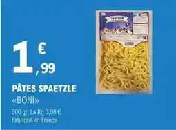 E.Leclerc PÂTES SPAETZLE BONI offre