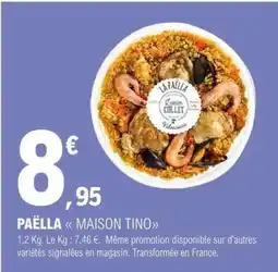 E.Leclerc PAËLLA MAISON TINO offre