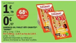 E.Leclerc Sandwich Xxl Poulet Rôti Crudités Daunat offre
