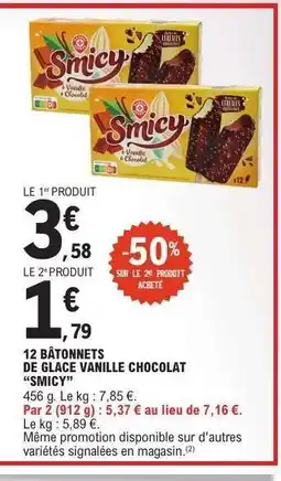 E.Leclerc 12 BÂTONNETS DE GLACE VANILLE CHOCOLAT “SMICY” offre
