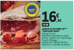 E.Leclerc JAMBON DE BAYONNE IGP 'MONTAGNE NOIRE' offre